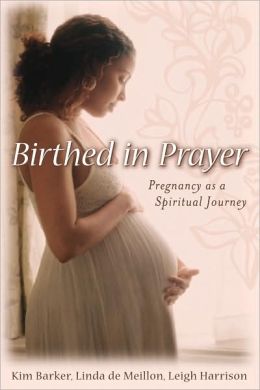 birthed in prayer