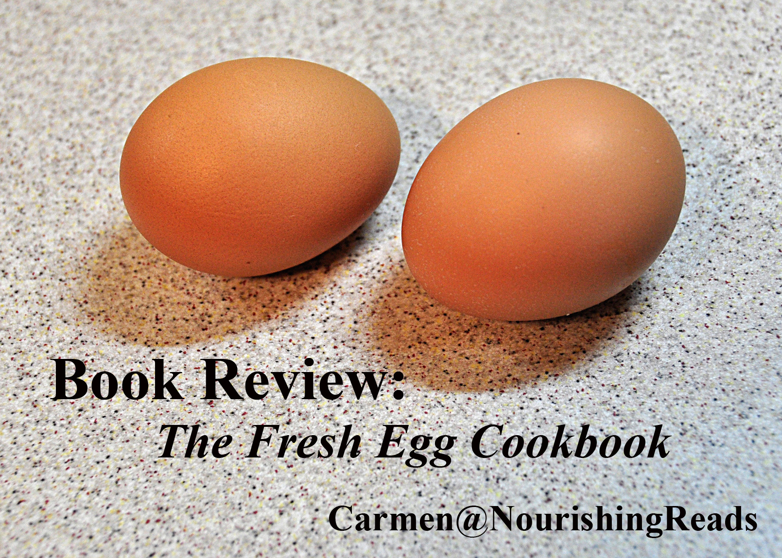 The Fresh Egg Cookbook